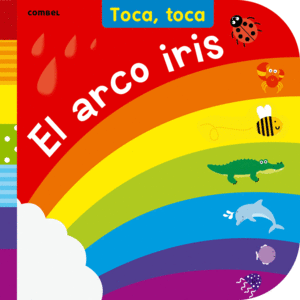 TOCA, TOCA: EL ARCOIRIS