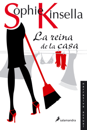 LA REINA DE LA CASA - SOPHIE KINSELLA