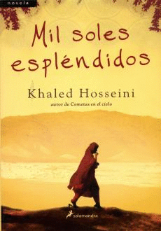 MIL SOLES ESPLENDIDOS - KHALED HOSSEINI
