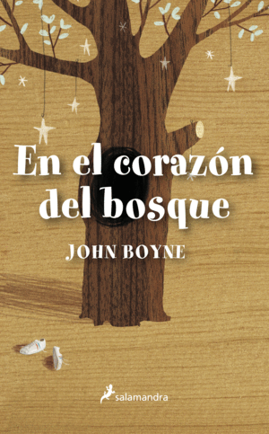 EN EL CORAZON DEL BOSQUE - JOHN BOYNE