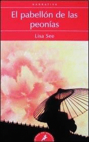 EL PABELLON DE LAS PEONIAS