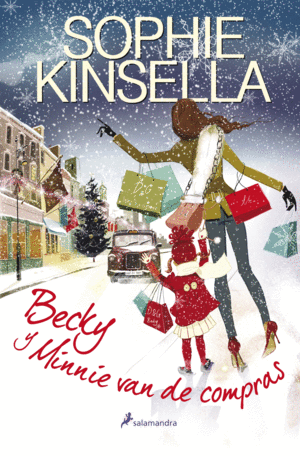 BECKY Y MINNIE VAN DE COMPRAS - SOPHIE KINSELLA :IL.LUCY TRUMAN