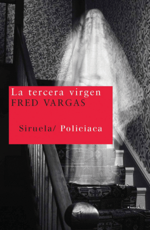 LA TERCERA VIRGEN - FRED VARGAS