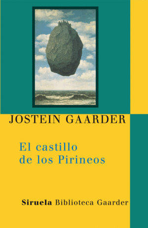 EL CASTILLO DE LOS PIRINEOS - JOSTEIN GAARDER