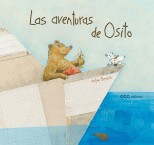 LAS AVENTURAS DE OSITO - HELGA BANSCH