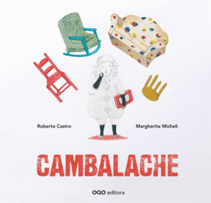 CAMBALACHE - ROBERTO CASTRO , MARGHERITA MICHELI