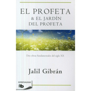 EL PROFETA Y EL JARDÍN DEL PROFETA