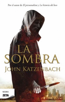 LA SOMBRA - JOHN KATZENBACH