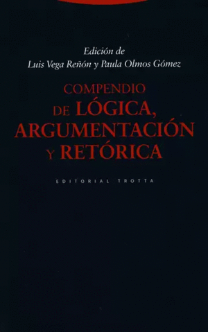 COMPENDIO DE LÓGICA, ARGUMENTACIÓN Y RETÓRICA