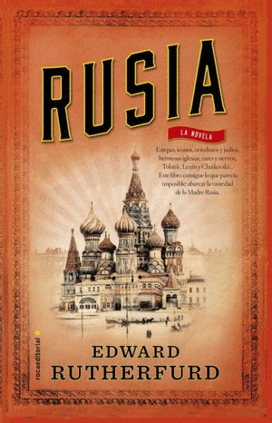 RUSIA - EDWARD RUTHERFURD