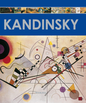ENCICLOPEDIA DEL ARTE: KANDINSKY