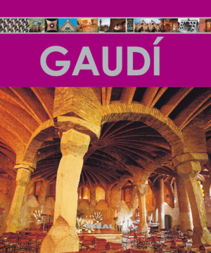 ENCICLOPEDIA DEL ARTE: GAUDÍ