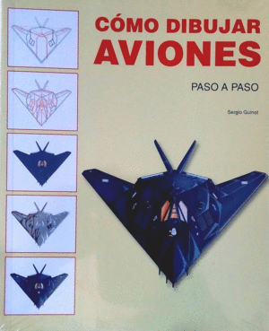 COMO DIBUJAR AVIONES PASO A PASO - SERGIO GUINOT