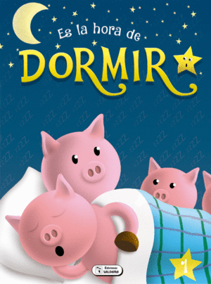 ES LA HORA DE DORMIR