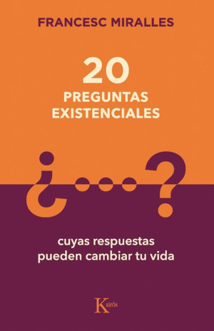 20 PREGUNTAS EXISTENCIALES