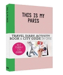 THIS IS MY PARIS