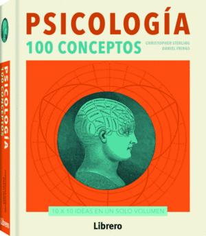 PSICOLOGÍA: 100 CONCEPTOS