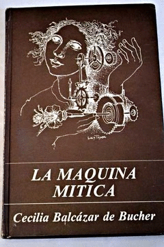 LA MAQUINA MITICA