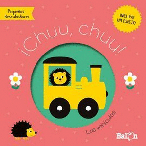 ¡CHUU, CHUU! - LOS VEHÍCULOS