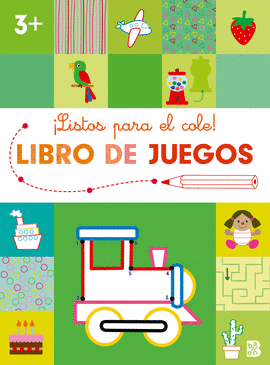 ¡LISTOS PARA EL COLE! - LIBRO DE JUEGOS (+3)