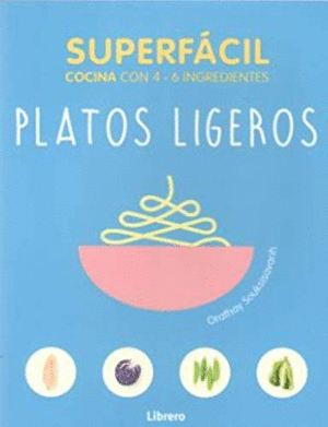 SUPERFÁCIL: PLATOS LIGEROS