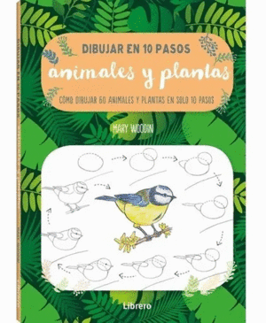 DIBUJAR EN 10 PASOS ANIMALES Y PLANTAS