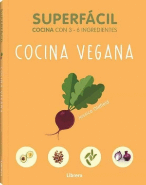 SUPERFÁCIL: COCINA VEGANA