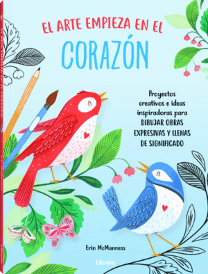 EL ARTE EMPIEZA EN EL CORAZÓN