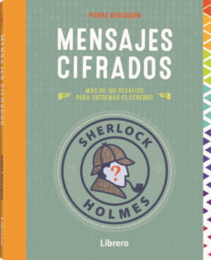 SHERLOCK HOLMES: MENSAJES CIFRADOS