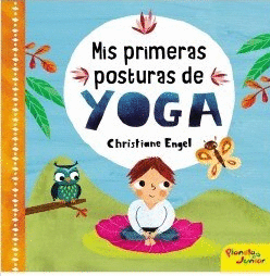 MIS PRIMERAS POSTURAS DE YOGA