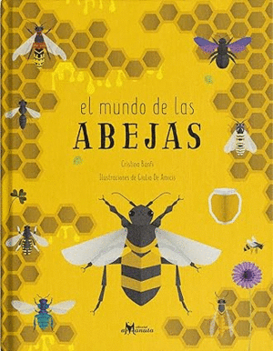 EL MUNDO DE LAS ABEJAS