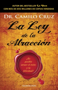 Libro La ley de la Atraccion: Mitos y Verdades Sobre el Secreto