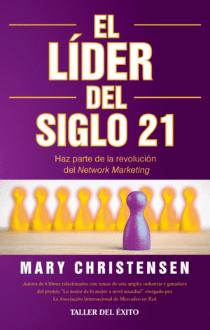 EL LIDER DEL SIGLO 21