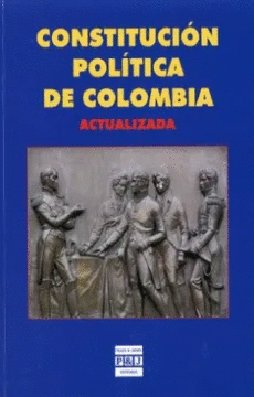 CONSTITUCIÓN POLÍTICA DE COLOMBIA