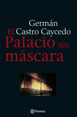 EL PALACIO SIN MÁSCARA