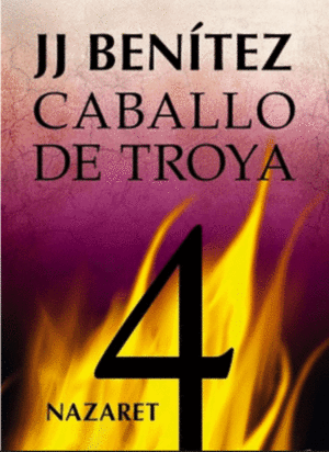 CABALLO DE TROYA 4: NAZARET