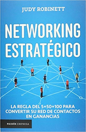 NETWORKING ESTRATEGICO - JUDY ROBINETT