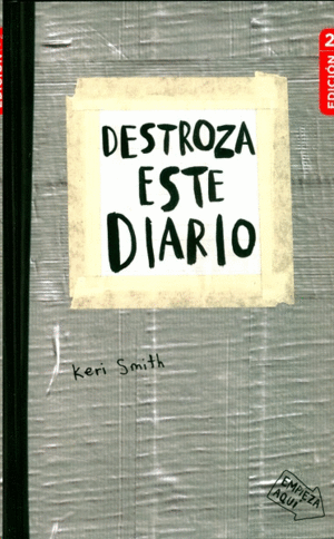 DESTROZA ESTE DIARIO (GRIS)