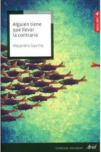 ALGUIEN TIENE QUE LLEVAR LA CONTRARIA