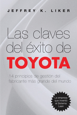 LAS CLAVES DEL ÉXITO DE TOYOTA