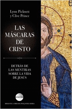 LAS MASCARAS DE CRISTO