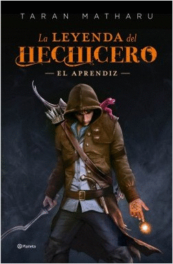 LA LEYENDA DEL HECHICERO: EL APRENDIZ