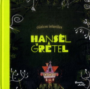 HANSEL Y GRETEL