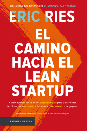 EL CAMINO HACIA EL LEAN STARTUP