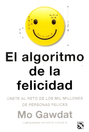 EL ALGORITMO DE LA FELICIDAD