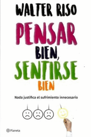 PENSAR BIEN SENTIRSE BIEN