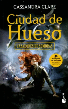 CAZADORES DE SOMBRAS 1: CIUDAD DE HUESO