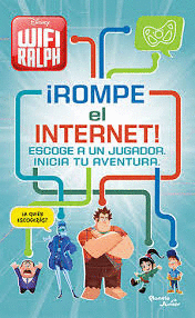 RALPH EL DEMOLEDOR 2: ROMPE EL INTERNET