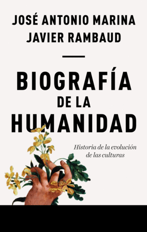 BIOGRAFÍA DE LA HUMANIDAD