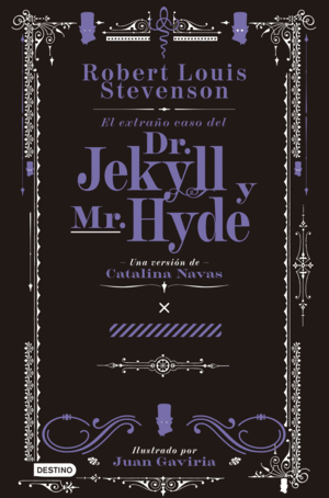 EL EXTRAÑO CASO DEL DR. JEKYLL Y MR. HYDE